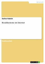 Bezahlsysteme im Internet - Sachar Kuksin