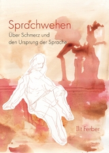 Sprachwehen - Ilit Ferber