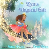 Zya's  Magical Gift - Alisa Paige