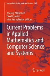 Current Problems in Applied Mathematics and Computer Science and Systems - 