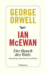 Der Bauch des Wals -  George Orwell,  Ian McEwan