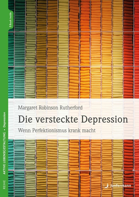 Die versteckte Depression -  Margaret Robinson Rutherford