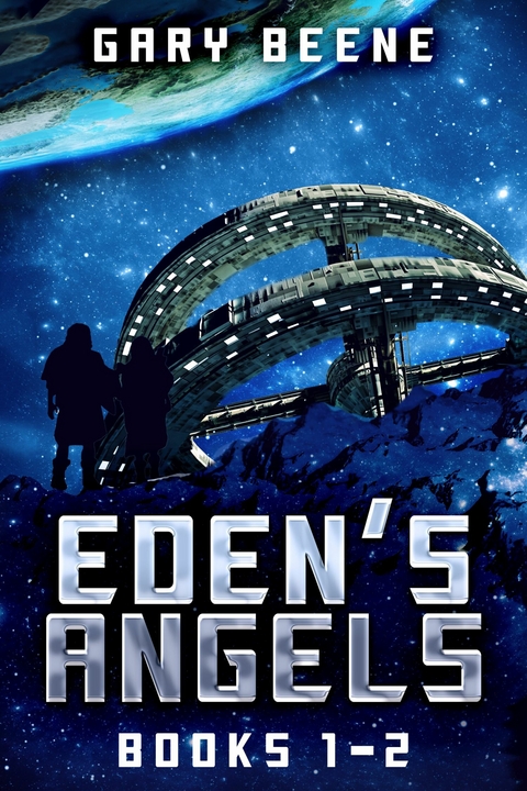 Eden's Angels - Books 1-2 -  Gary Beene