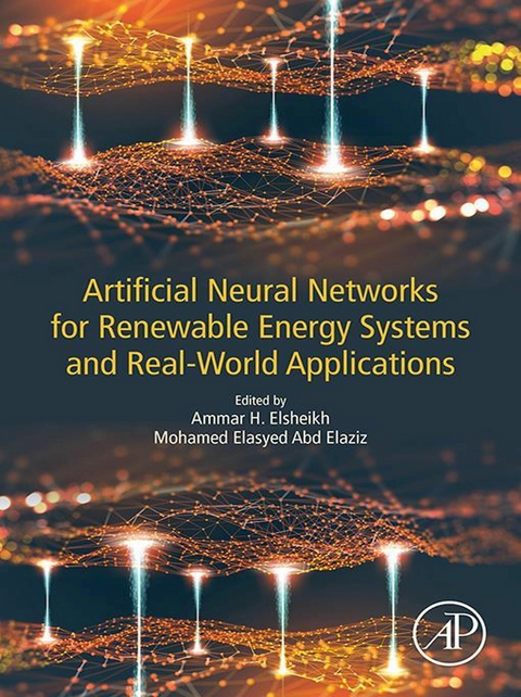 Artificial Neural Networks for Renewable Energy Systems and Real-World Applications - 