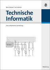 Technische Informatik - Bernd Becker, Paul Molitor