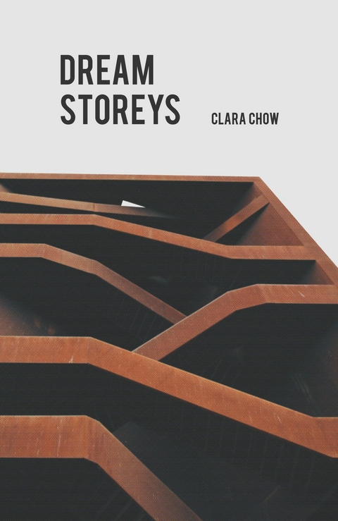 Dream Storeys -  Clara Chow