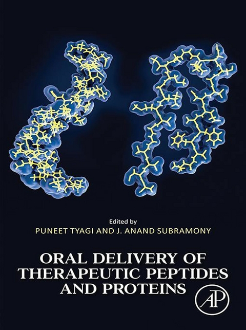 Oral Delivery of Therapeutic Peptides and Proteins - 