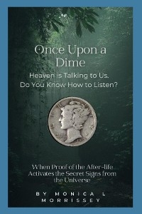 Once Upon a Dime - Monica L Morrissey