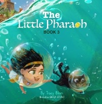 The Little Pharaoh - Tracy Blom