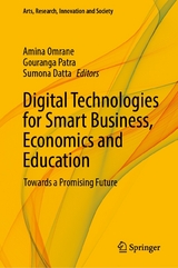 Digital Technologies for Smart Business, Economics and Education - 