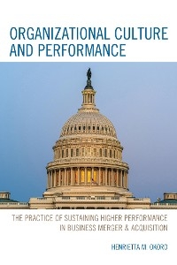 Organizational Culture and Performance -  Henrietta M. Okoro