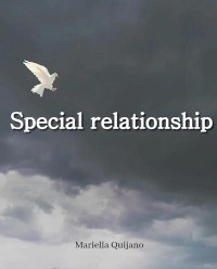 Special relationship - Mariella Quijano