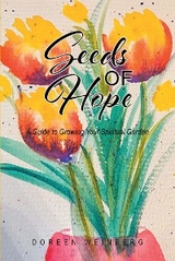 Seeds of Hope - Doreen Weinberg