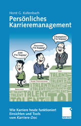 Persönliches Karrieremanagement - Horst G. Kaltenbach