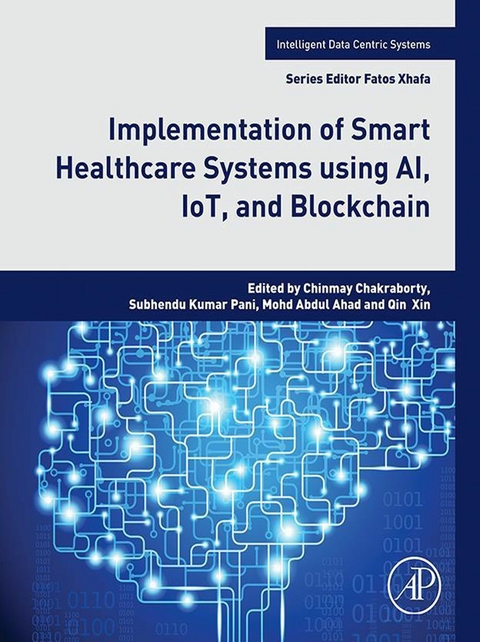 Implementation of Smart Healthcare Systems using AI, IoT, and Blockchain - 