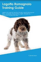 Lagotto Romagnolo Training Guide Lagotto Romagnolo Training Includes - Carl McLean