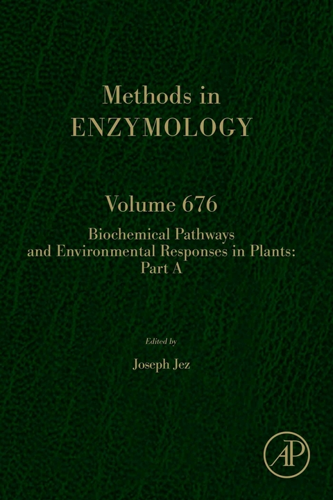 Biochemical Pathways and Environmental Responses in Plants: Part A - 