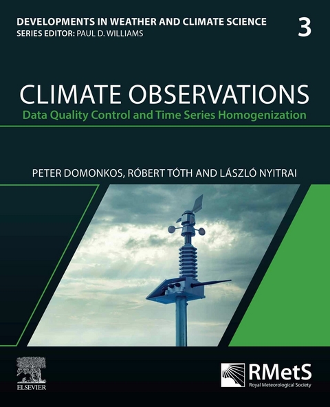 Climate Observations -  Peter Domonkos,  Laszlo Nyitrai,  Robert Toth