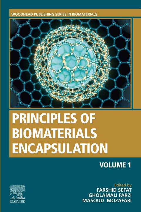 Principles of Biomaterials Encapsulation: Volume One - 