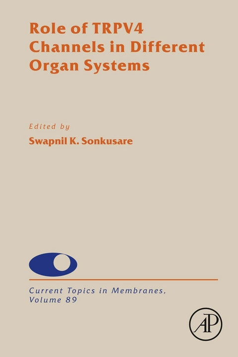 Role of TRPV4 Channels in Different Organ Systems - 