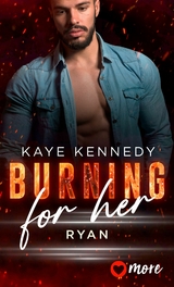 Burning for Her - Kaye Kennedy