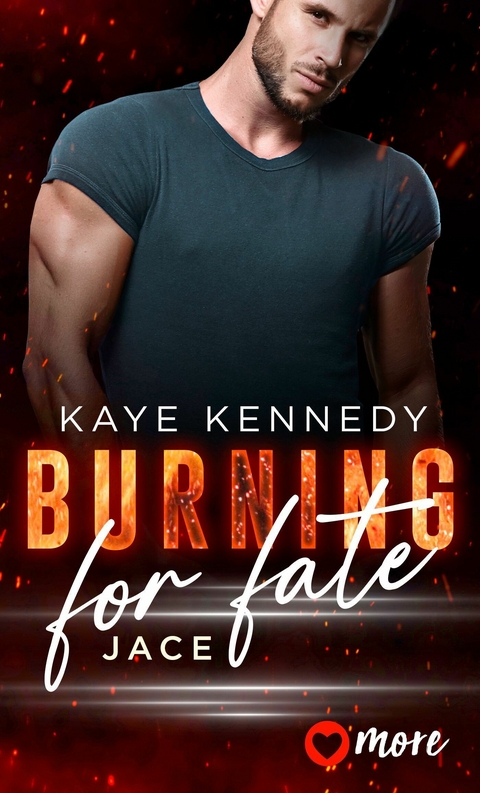 Burning for Fate - Kaye Kennedy