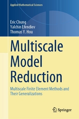 Multiscale Model Reduction - Eric Chung, Yalchin Efendiev, Thomas Y. Hou