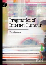 Pragmatics of Internet Humour -  Francisco Yus