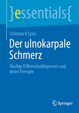 Der ulnokarpale Schmerz - Christian K Spies