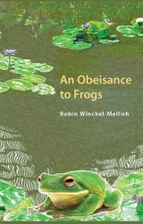 Winckel-Mellish: Obesiance to Frogs