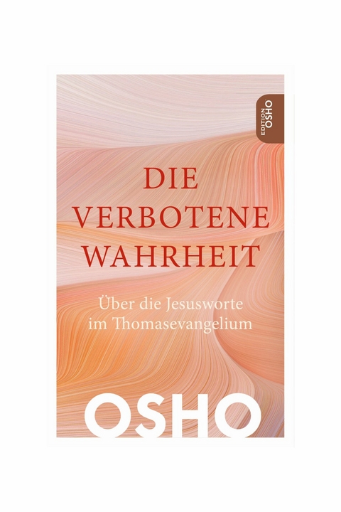 Die Verbotene Wahrheit -  Osho