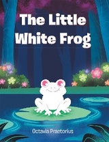 Little White Frog -  Octavia Praetorius