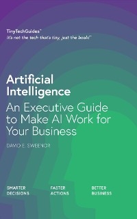 Artificial Intelligence -  David E Sweenor