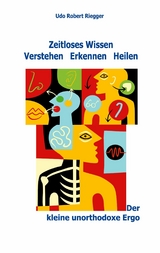 Der kleine unorthodoxe Ergo - Udo Robert Riegger