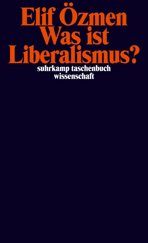 Was ist Liberalismus? - Elif Özmen