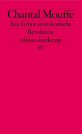 Eine Grüne demokratische Revolution - Chantal Mouffe