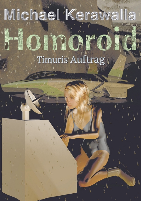 Timuris Auftrag -  Michael Kerawalla