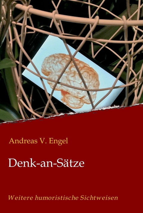 Denk-an-Sätze -  Andreas Engel