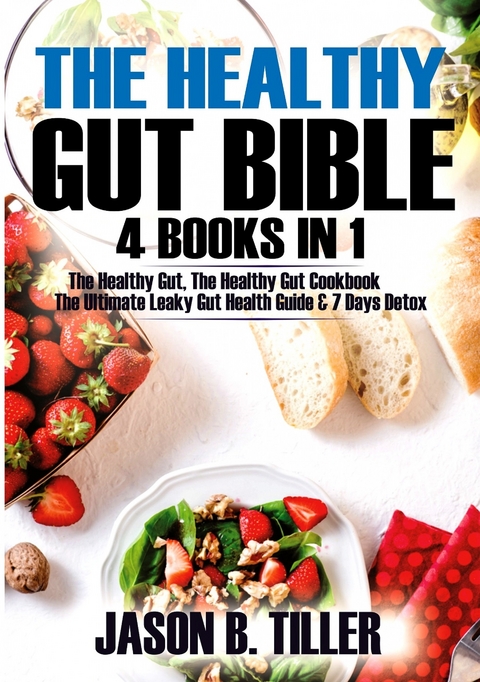 The Healthy Gut Bible 4 Books in 1 -  Jason B. Tiller