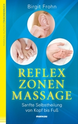 Reflexzonenmassage - Birgit Frohn