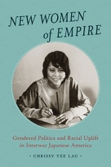 New Women of Empire - Chrissy Yee Lau