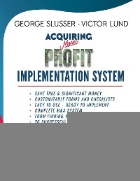 Acquiring More Profit - Implementation System - George Slusser, Victor Lund