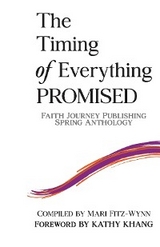 the Timing of Everything PROMISED