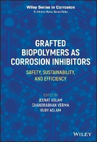 Grafted Biopolymers as Corrosion Inhibitors - 