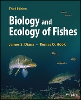 Biology and Ecology of Fishes -  James S. Diana,  Tomas O. H k