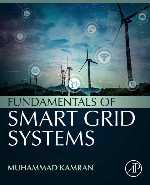 Fundamentals of Smart Grid Systems -  Muhammad Kamran