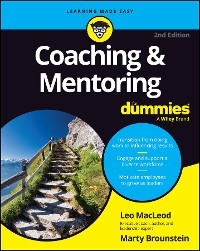 Coaching & Mentoring For Dummies - Leo MacLeod, Marty Brounstein