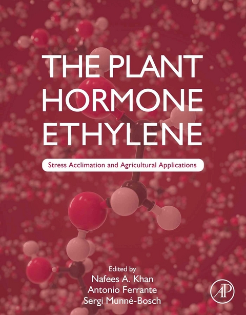 Plant Hormone Ethylene - 