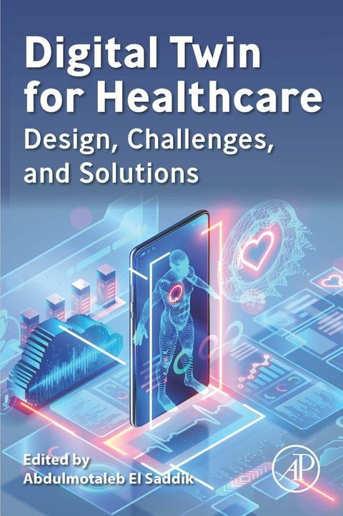 Digital Twin for Healthcare - 