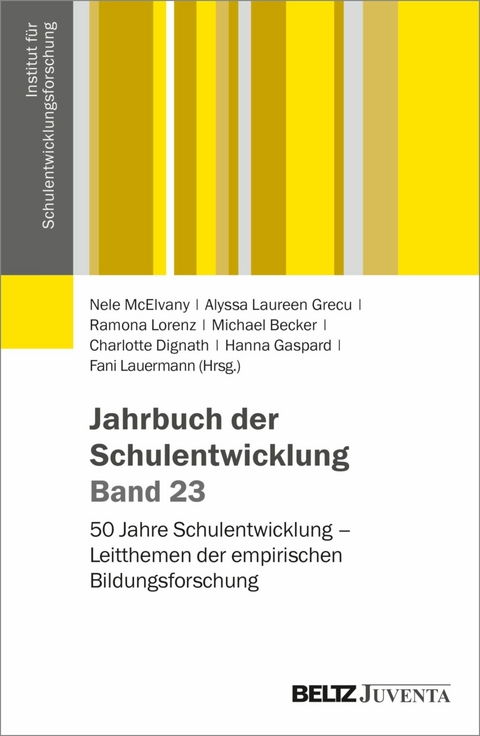 Jahrbuch der Schulentwicklung. Band 23 - 